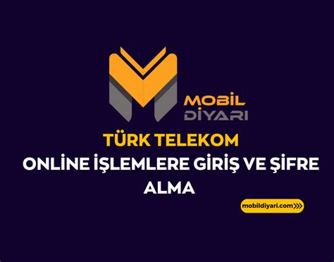 Türk telekom giriş mobil